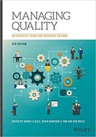 Managing Quality: An Essential Guide and Resource Gateway 6th Edition, ISBN-13: 978-1119130925